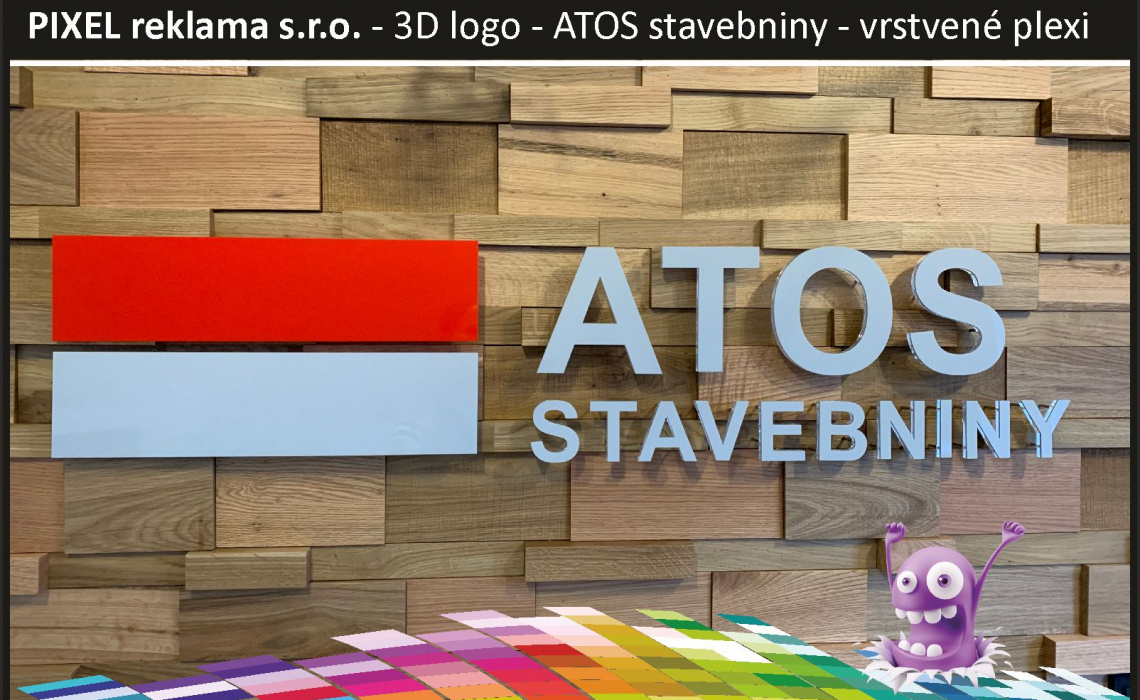 PIXEL reklama - 3D logo - ATOS stavebniny - vrstvené plexi